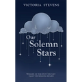 Our Solemn Stars