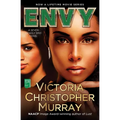 Envy: A Seven Deadly Sins Novel
