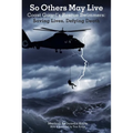 So Others May Live