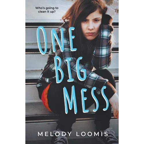 One Big Mess