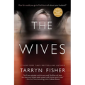 The Wives: A Domestic Thriller