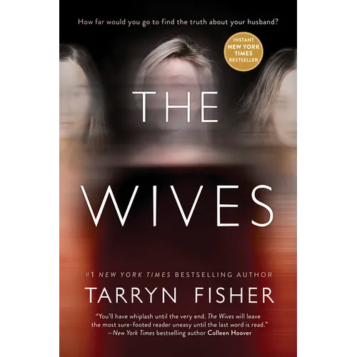 The Wives: A Domestic Thriller