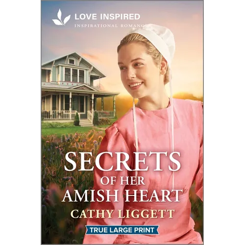 Secrets of Her Amish Heart: An Uplifting Inspirational Romance