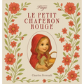 Le Petit Chaperon Rouge