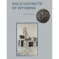 Gold Districts of Wyoming