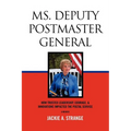 Ms. Deputy Postmaster General