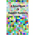 A Small Book of Random Numbers