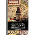Transylvanian Superstitions