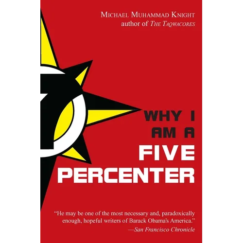 Why I Am a Five Percenter
