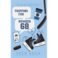 Tripping For Number 68