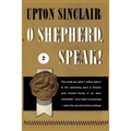 O Shepherd, Speak! II