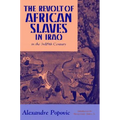 The Revolt of African Slaves in Iraq