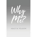 Why Me?