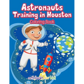 Astronauts Training in Houston Coloring Book