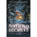 Justified Secrets: A Whispering Pines Mystery, Book 9