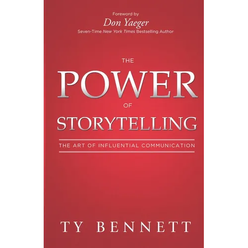 The Power of Storytelling: The Art of Influential Communication