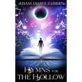 Hymns for the Hollow