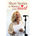 Short Stories to Warm your heart