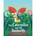 The Caterpillar and the Butterfly