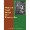 Wetland Trail Design and Construction