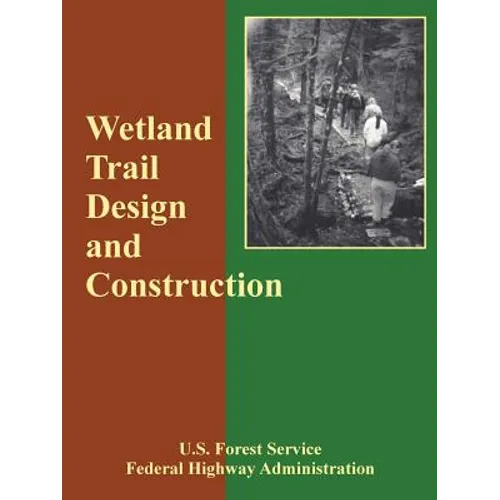 Wetland Trail Design and Construction
