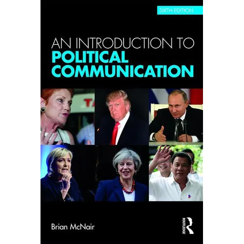 An Introduction to Political Communication