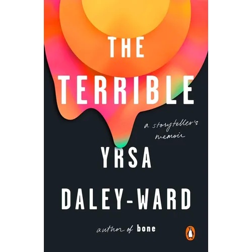 The Terrible: A Storyteller's Memoir
