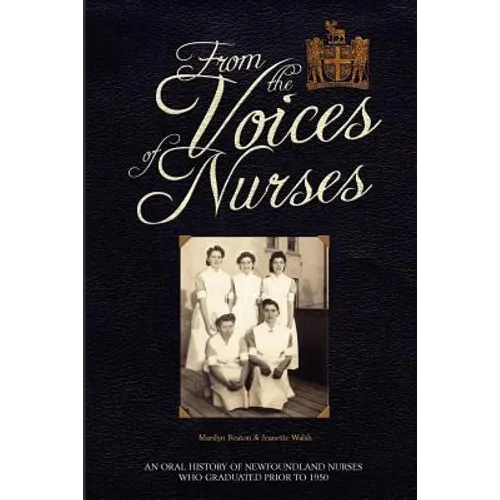 From the Voices of Nurses