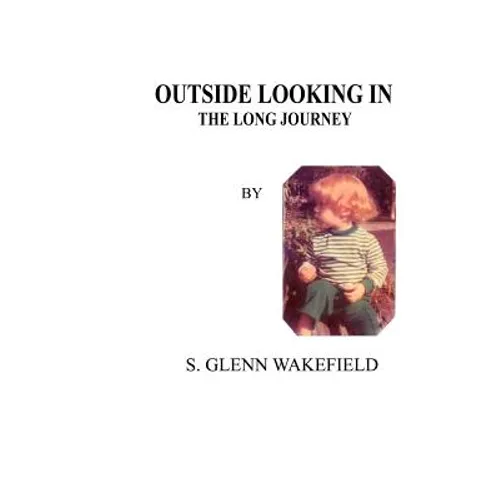 Outside Looking in: The Long Journey