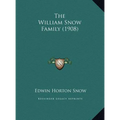 The William Snow Family (1908)