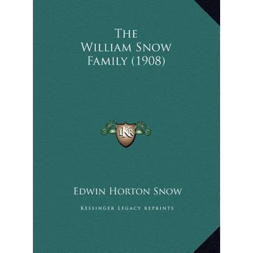 The William Snow Family (1908)