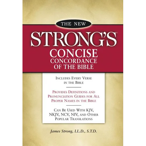 New Strong's Concise Concordance of the Bible