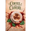 Coffee and Clovers