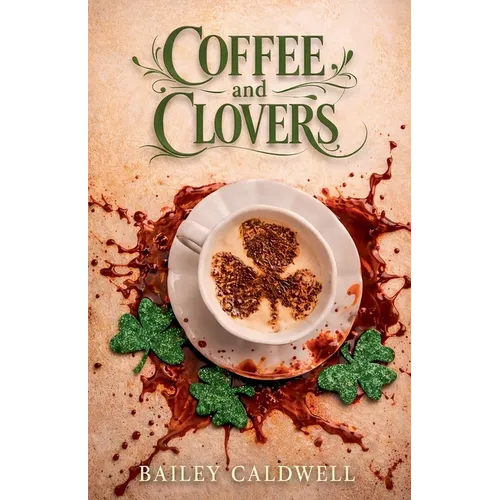 Coffee and Clovers