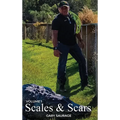 Scales & Scars: Volume 1