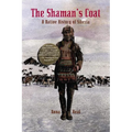 The Shaman's Coat: A Native History of Siberia
