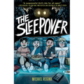 The Sleepover: A Graphic Novel