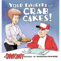 Your Favorite . . . Crab Cakes!