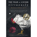 The Year of Living Virtuously: Weekends Off