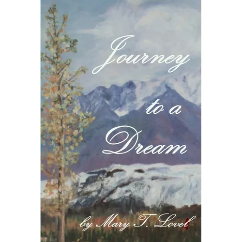 Journey To A Dream