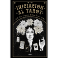 Iniciación Al Tarot / Young Oracle Tarot: An Initiation Into Tarot's Mystic Wisdom