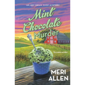 Mint Chocolate Murder: An Ice Cream Shop Mystery