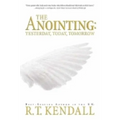 The Anointing: Yesterday, Today and Tomorrow