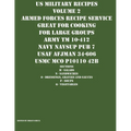 US Military Recipes Volume 2 Armed Forces Recipe Service Great for Cooking for Large Groups