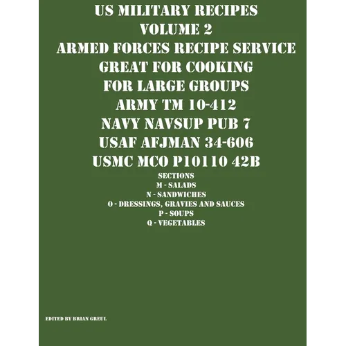 US Military Recipes Volume 2 Armed Forces Recipe Service Great for Cooking for Large Groups