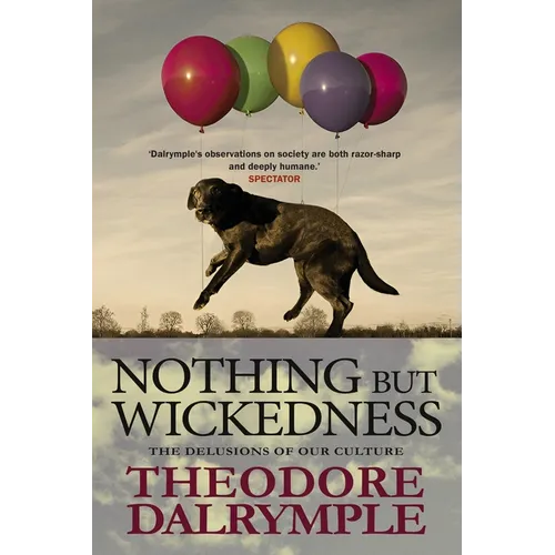Nothing but Wickedness
