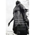 Malinche, Pocahontas, and Sacagawea: Indian Women as Cultural Intermediaries and National Symbols
