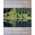 Reflections of Elsewhere: Photographs