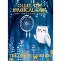 Ollie the Magical Owl: The Dream Catcher