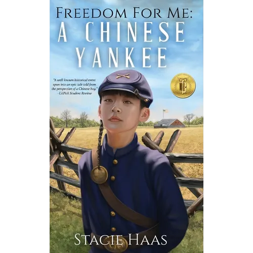 Freedom for Me: A Chinese Yankee